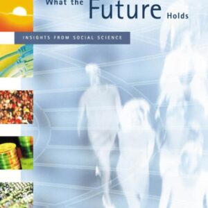 خرید و دانلود نسخه کامل کتاب What the Future Holds: Insights from Social Science