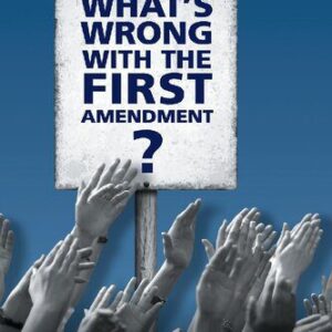 خرید و دانلود نسخه کامل کتاب What’s Wrong With The First Amendment
