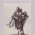 خرید و دانلود نسخه کامل کتاب When Bodies Remember: Experiences and Politics of AIDS in South Africa