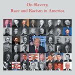 خرید و دانلود نسخه کامل کتاب Where American Presidents Stood on Slavery, Race and Racism in America