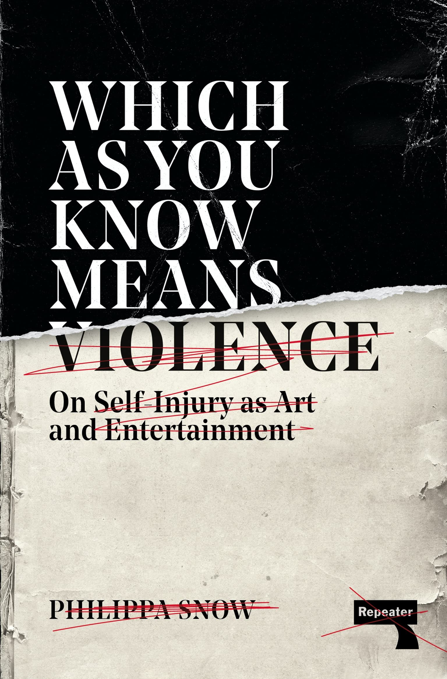 خرید و دانلود نسخه کامل کتاب Which as You Know Means Violence: On Self-Injury as Art and Entertainment_68e5ac7cb082c.jpeg خرید و دانلود نسخه کامل کتاب Which as You Know Means Violence: On Self-Injury as Art and Entertainment