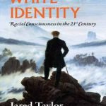 خرید و دانلود نسخه کامل کتاب White Identity: Racial Consciousness in the 21st Century