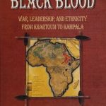 خرید و دانلود نسخه کامل کتاب White Nile, Black Blood: War, Leadership, and Ethnicity from Khartoum to Kampala
