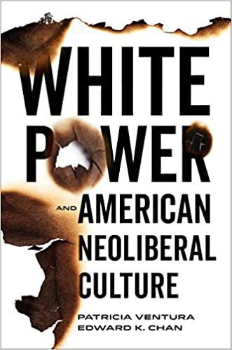 خرید و دانلود نسخه کامل کتاب White Power and American Neoliberal Culture_68e6fafdb1b82.jpeg خرید و دانلود نسخه کامل کتاب White Power and American Neoliberal Culture