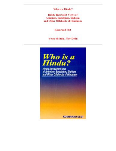 خرید و دانلود نسخه کامل کتاب Who is a Hindu – Hindu Revivalist Views of Animism, Buddhism, Sikkhism and Other Offshoots of Hinduism_68e62e44d6a53.jpeg خرید و دانلود نسخه کامل کتاب Who is a Hindu – Hindu Revivalist Views of Animism, Buddhism, Sikkhism and Other Offshoots of Hinduism