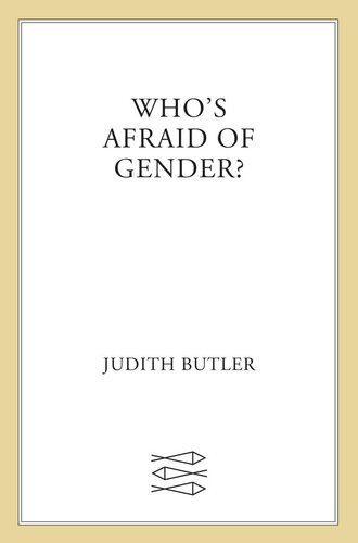خرید و دانلود نسخه کامل کتاب Who’s Afraid of Gender?_68e6bdf5ba954.jpeg خرید و دانلود نسخه کامل کتاب Who’s Afraid of Gender?