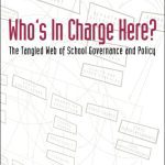 خرید و دانلود نسخه کامل کتاب Who’s in Charge Here: The Tangled Web of School Governance and Policy