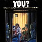 خرید و دانلود نسخه کامل کتاب Who’s Watching You? Britain’s Security Services & the Official Secrets Act