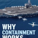 خرید و دانلود نسخه کامل کتاب Why Containment Works: Power, Proliferation, and Preventive War