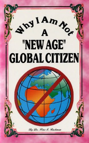 خرید و دانلود نسخه کامل کتاب Why I Am Not A “New Age” Global Citizen_68de5ee45f839.jpeg خرید و دانلود نسخه کامل کتاب Why I Am Not A “New Age” Global Citizen