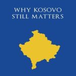 خرید و دانلود نسخه کامل کتاب Why Kosovo Still Matters