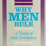 خرید و دانلود نسخه کامل کتاب Why Men Rule: A Theory of Male Dominance