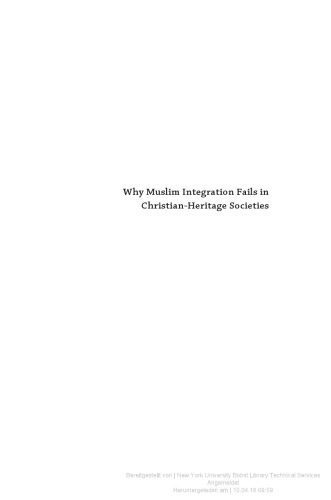 خرید و دانلود نسخه کامل کتاب Why Muslim Integration Fails in Christian-Heritage Societies_68df095ee553f.jpeg خرید و دانلود نسخه کامل کتاب Why Muslim Integration Fails in Christian-Heritage Societies