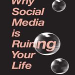 خرید و دانلود نسخه کامل کتاب Why Social Media is Ruining Your Life