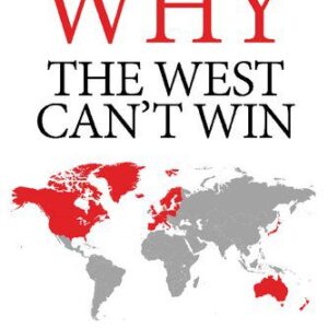 خرید و دانلود نسخه کامل کتاب Why the West Can’t Win: From Bretton Woods to a Multipolar World