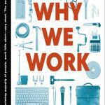 خرید و دانلود نسخه کامل کتاب Why We Work