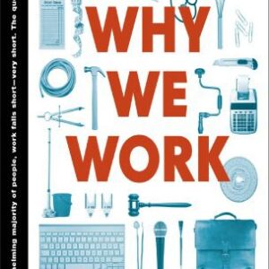 خرید و دانلود نسخه کامل کتاب Why We Work
