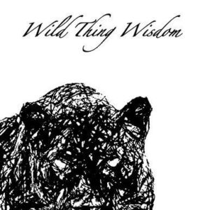 خرید و دانلود نسخه کامل کتاب Wild Thing Wisdom