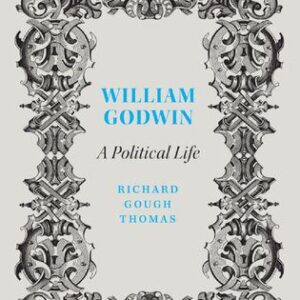 خرید و دانلود نسخه کامل کتاب William Godwin: A Political Life