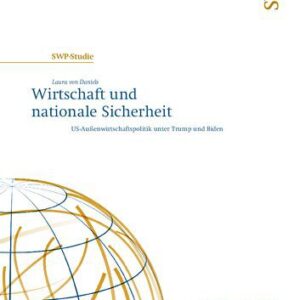 خرید و دانلود نسخه کامل کتاب Wirtschaft und nationale Sicherheit : US-Außenwirtschaftspolitik unter Trump und Biden