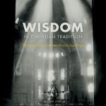 خرید و دانلود نسخه کامل کتاب Wisdom in Christian Tradition: The Patristic Roots of Modern Russian Sophiology