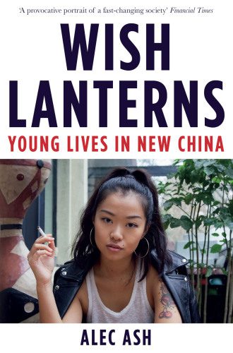 خرید و دانلود نسخه کامل کتاب Wish Lanterns: Young Lives in New China_68e6370eb4619.jpeg خرید و دانلود نسخه کامل کتاب Wish Lanterns: Young Lives in New China