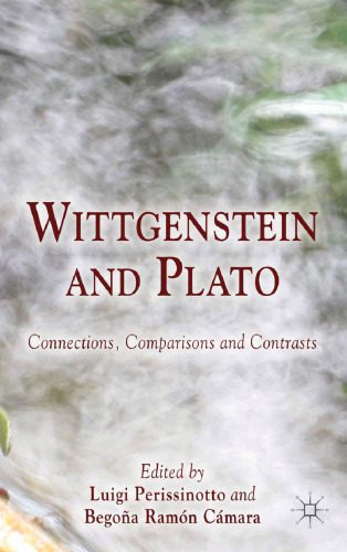 خرید و دانلود نسخه کامل کتاب Wittgenstein and Plato: Connections, Comparisons and Contrasts_68feb701e08fd.jpeg خرید و دانلود نسخه کامل کتاب Wittgenstein and Plato: Connections, Comparisons and Contrasts