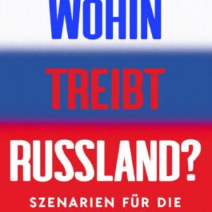 خرید و دانلود نسخه کامل کتاب Wohin treibt Russland?