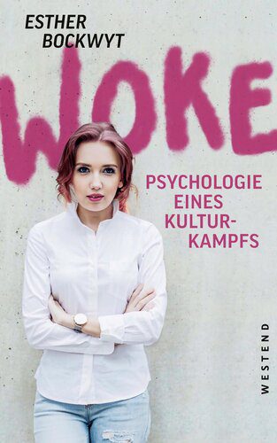 خرید و دانلود نسخه کامل کتاب Woke: Psychologie eines Kulturkampfs_68e6ba93f2d3e.jpeg خرید و دانلود نسخه کامل کتاب Woke: Psychologie eines Kulturkampfs