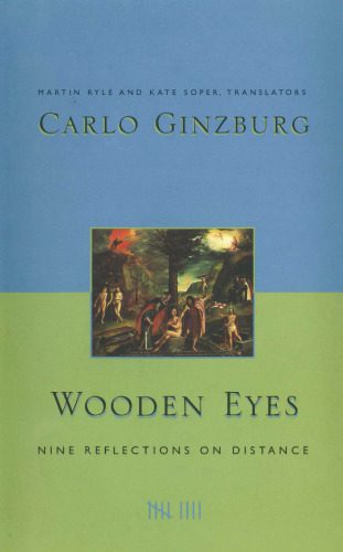 خرید و دانلود نسخه کامل کتاب Wooden Eyes: Nine Reflections on Distance_68fd6c27d3d83.jpeg خرید و دانلود نسخه کامل کتاب Wooden Eyes: Nine Reflections on Distance