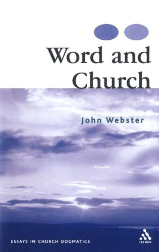 خرید و دانلود نسخه کامل کتاب Word and Church: Essays in Christian Dogmatics_68e006a8759cc.jpeg خرید و دانلود نسخه کامل کتاب Word and Church: Essays in Christian Dogmatics