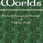 خرید و دانلود نسخه کامل کتاب Words, Ideas, Worlds: Biblical Essays in Honour of Yairah Amit