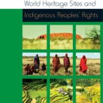 خرید و دانلود نسخه کامل کتاب World Heritage Sites and Indigenous Peoples’ Rights