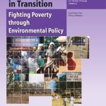 خرید و دانلود نسخه کامل کتاب World in Transition: Fighting Poverty Through Environmental Policy