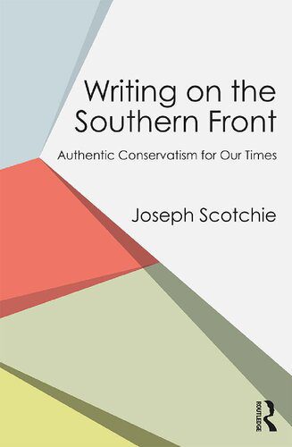 خرید و دانلود نسخه کامل کتاب Writing on the Southern Front: Authentic Conservatism for Our Times_68e8547ccd00b.jpeg خرید و دانلود نسخه کامل کتاب Writing on the Southern Front: Authentic Conservatism for Our Times