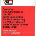 خرید و دانلود نسخه کامل کتاب X. Parteitag der Sozialistischen Einheitspartei Deutschlands. Direktive des X. Parteitages der SED zum Fünfjahrplan für die Entwicklung der Volkswirtschaft der DDR in den Jahren 1981 bis 1985