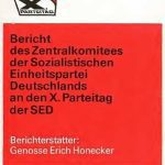 خرید و دانلود نسخه کامل کتاب X. Parteitag der Sozialistischen Einheitspartei Deutschlands. Bericht des Zentralkomitees der Sozialistischen Einheitspartei Deutschlands an den X. Parteitag der SED