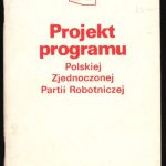 خرید و دانلود نسخه کامل کتاب X Zjazd PZPR. Projekt programu Polskiej Zjednoczonej Partii Robotniczej