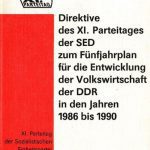 خرید و دانلود نسخه کامل کتاب XI. Parteitag der Sozialistischen Einheitspartei Deutschlands. Direktive des XI. Parteitages der SED zum Fünfjahrplan für die Entwicklung der Volkswirtschaft der DDR in den Jahren 1986 bis 1990