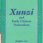 خرید و دانلود نسخه کامل کتاب Xunzi and Early Chinese Naturalism