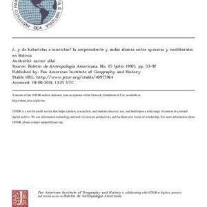 خرید و دانلود نسخه کامل کتاب ¿…y de kataristas a MNRistas? La sorprendente y audaz alianza entre aymaras y neoliberales en Bolivia