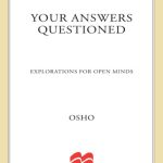 خرید و دانلود نسخه کامل کتاب Your Answers Questioned: Explorations for Open Minds