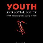 خرید و دانلود نسخه کامل کتاب Youth And Social Policy: Youth Citizenship And Young Careers