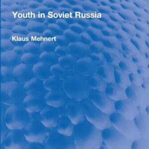 خرید و دانلود نسخه کامل کتاب Youth in Soviet Russia