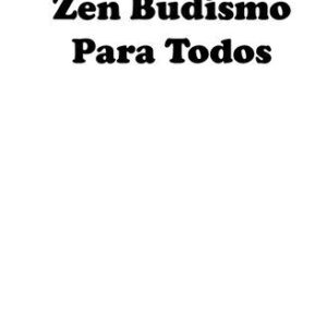 خرید و دانلود نسخه کامل کتاب Zen Budismo Para Todos Vol.III