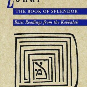 خرید و دانلود نسخه کامل کتاب Zohar: The Book of Splendor: Basic Readings from the Kabbalah