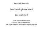خرید و دانلود نسخه کامل کتاب Zur Genealogie der Moral : Eine Streitschrift. Dem letztveröffentlichten »Jenseits von Gut und Böse« zur Ergänzung und Verdeutlichung beigegeben