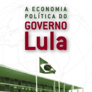 خرید و دانلود نسخه کامل کتاب A economia política do governo Lula