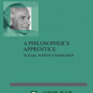 خرید و دانلود نسخه کامل کتاب A Philosophers Apprentice: In Karl Poppers Workshop (Series in the Philosophy of Karl R. Popper and Critical Rationalism, 5)
