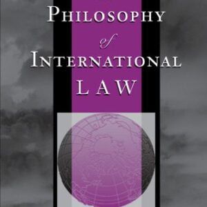 خرید و دانلود نسخه کامل کتاب A Philosophy Of International Law (New Perspectives on Law, Culture & Society)